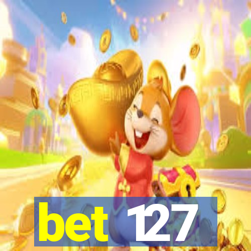 bet 127